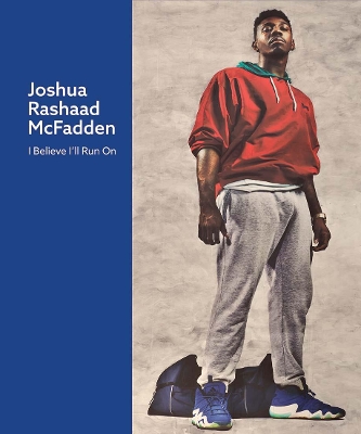 Joshua Rashaad McFadden: I Believe I'll Run On book