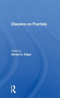 Classics On Fractals by Gerald A. Edgar