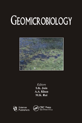 Geomicrobiology by S. K. Jain