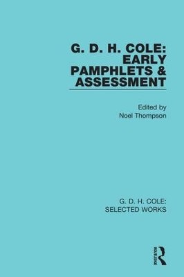 G. D. H. Cole: Early Pamphlets & Assessment book