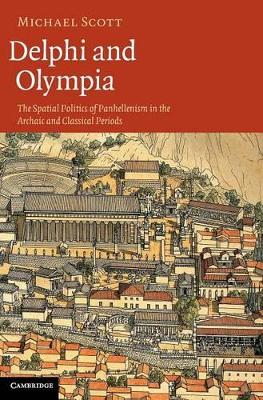 Delphi and Olympia by Michael Scott