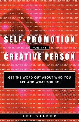 Self-Promotion For The Creative book