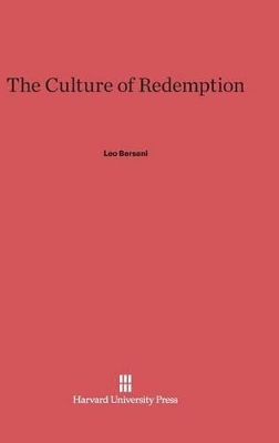 Culture of Redemption by Leo Bersani