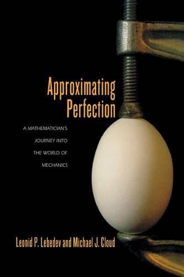 Approximating Perfection by Leonid P. Lebedev