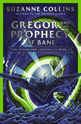 Gregor and the Prophecy of Bane book