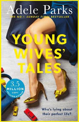 Young Wives' Tales by Adele Parks