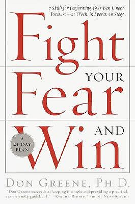 Fight Your Fear and Win book