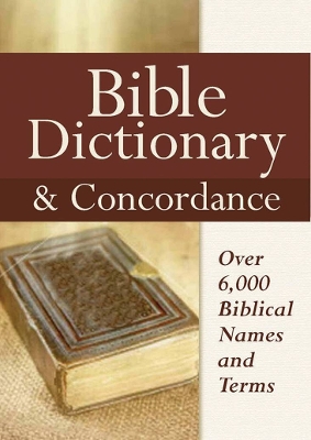 Bible Dictionary & Concordance book