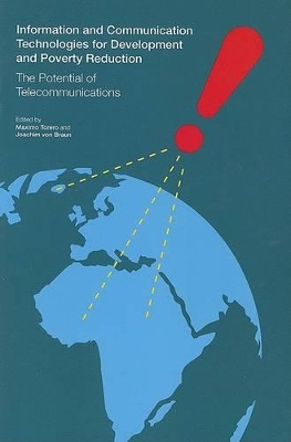 Information and Communication Technologies for Development and Poverty Reduction by Maximo Torero
