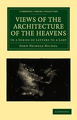 Views of the Architecture of the Heavens book
