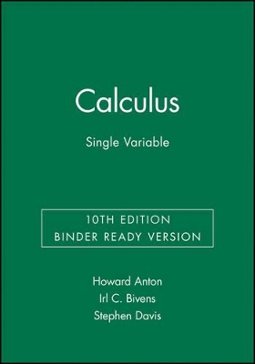 Calculus Single Variable by Howard Anton