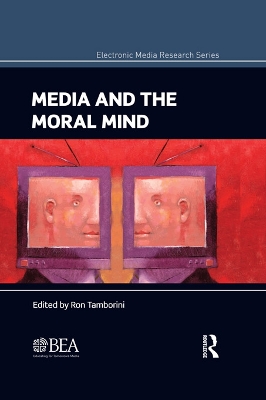 Media and the Moral Mind book