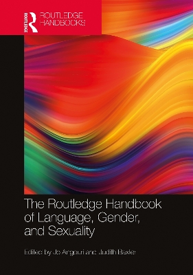 The Routledge Handbook of Language, Gender, and Sexuality book