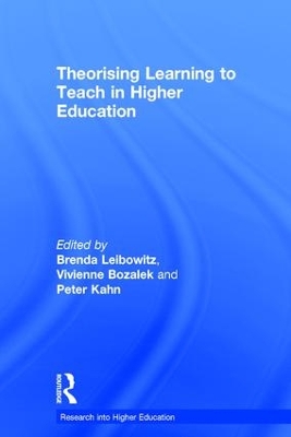 Theorising Learning to Teach in Higher Education by Brenda Leibowitz