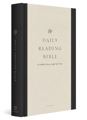 ESV Daily Reading Bible: A Guided Journey through God's Word (Hardcover) book