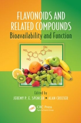 Flavonoids and Related Compounds by Jeremy P. E. Spencer