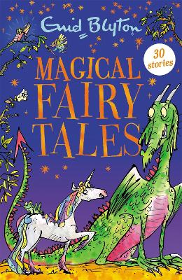Magical Fairy Tales: Contains 30 classic tales book