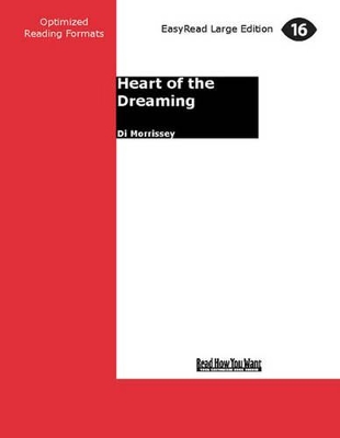 Heart of the Dreaming by Di Morrissey
