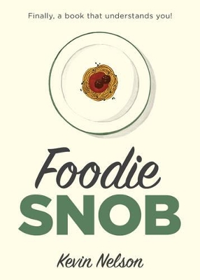 Foodie Snob book