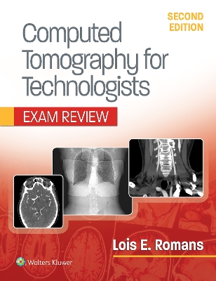 Computed Tomography for Technologists book