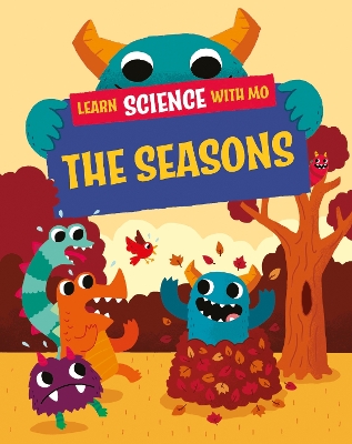 Learn Science with Mo: The Seasons book