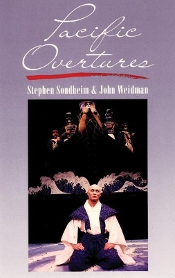 Pacific Overtures by Stephen Sondheim