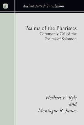Psalms of the Pharisees, Commonly Called the Psalms of Solomon book
