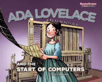 Ada Lovelace and the Start of Computers book