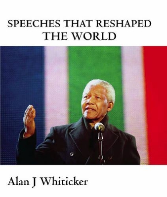 Speeches That Reshaped the World book