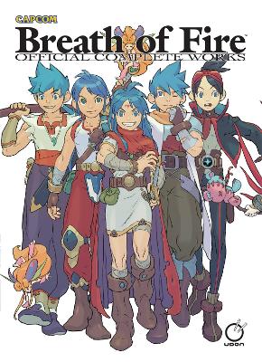 Breath of Fire: Official Complete Works Hardcover book