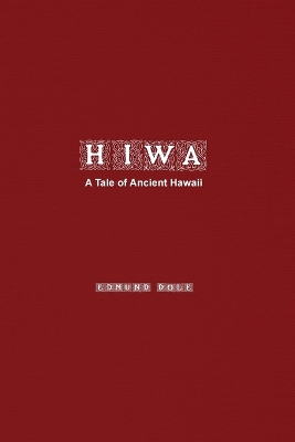 Hiwa: A Tale of Ancient Hawaii book