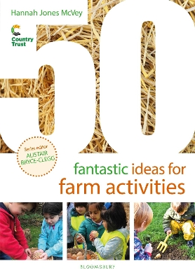 50 Fantastic Ideas for Farm Activities by Hannah Jones McVey