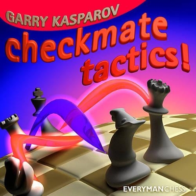 Checkmate Tactics by Garry Kasparov