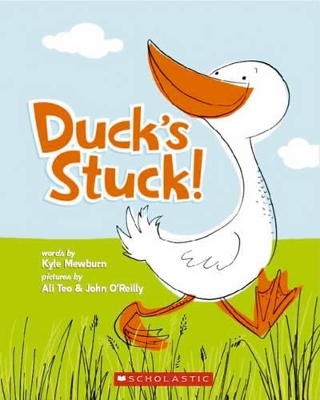 Duck's Stuck by Kyle Mewburn