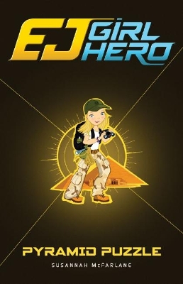 EJ Girl Hero #10: Pyramid Puzzle book