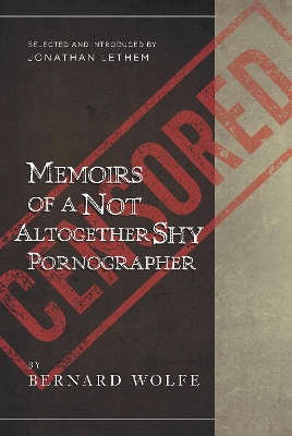 Memoirs of a Not Altogether Shy Pornographer book