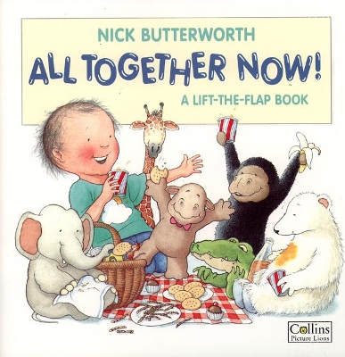 All Together Now by Nick Butterworth