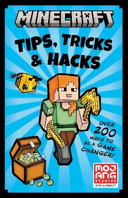 Minecraft Tips, Tricks and Hacks by Mojang AB
