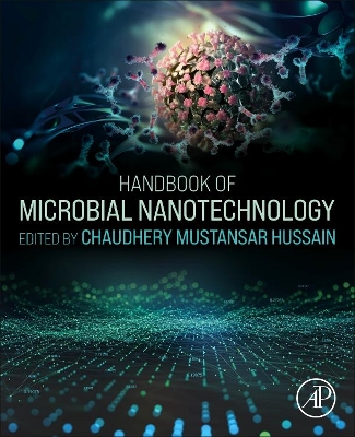 Handbook of Microbial Nanotechnology book