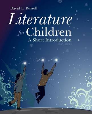 Literature for Children by David L. Russell