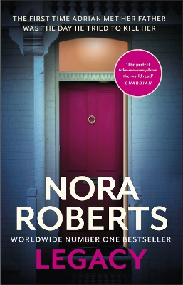 Legacy: a gripping new novel from global bestselling author by Nora Roberts