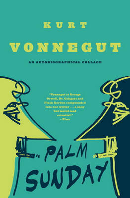 Palm Sunday by Kurt Vonnegut