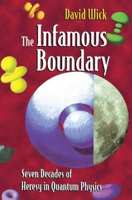 The Infamous Boundary by W. Faris