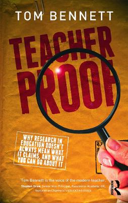 Teacher Proof by Tom Bennett
