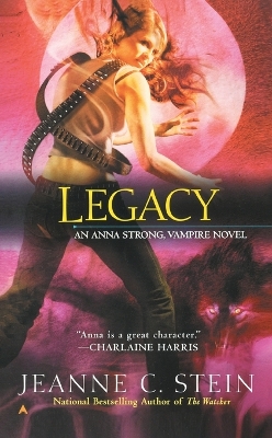 Legacy: An Anna Strong Vampire Novel book