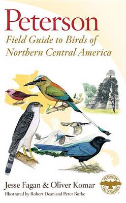 Peterson Field Guide to Birds of Northern Central America book