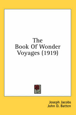 The Book Of Wonder Voyages (1919) book