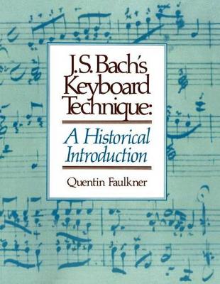 J.S. Bach's Keyboard Technique book