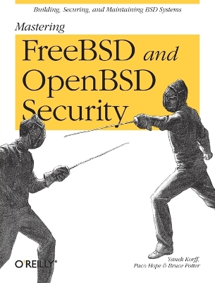 Mastering FreeBSD and OpenBSD Security book