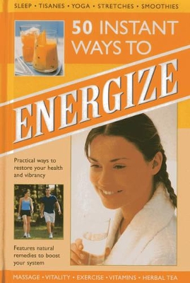 50 Instant Ways to Energize! book